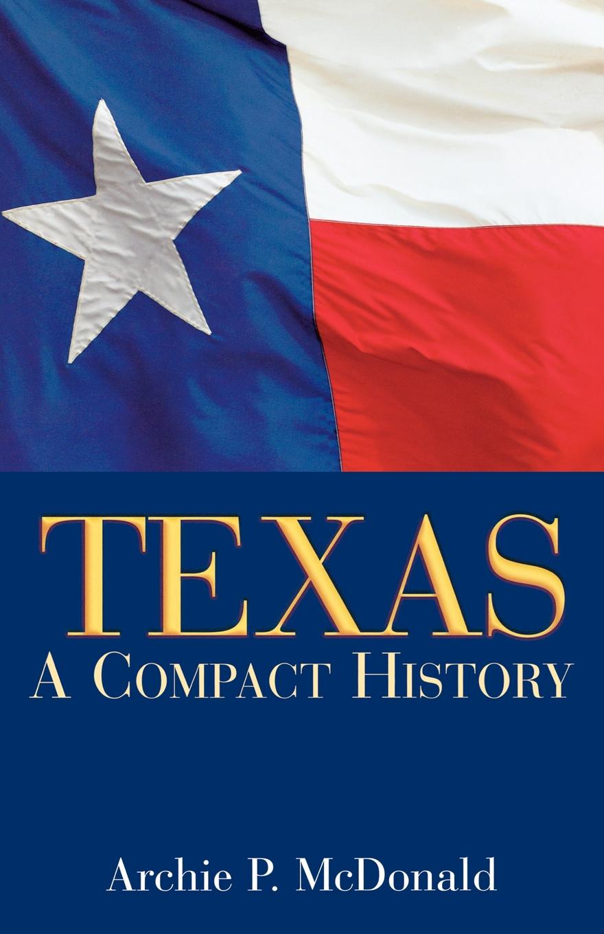 Texas. A Compact History