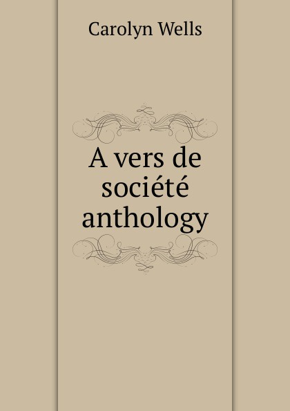 A vers de societe anthology