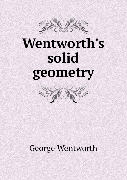 Wentworth.s solid geometry