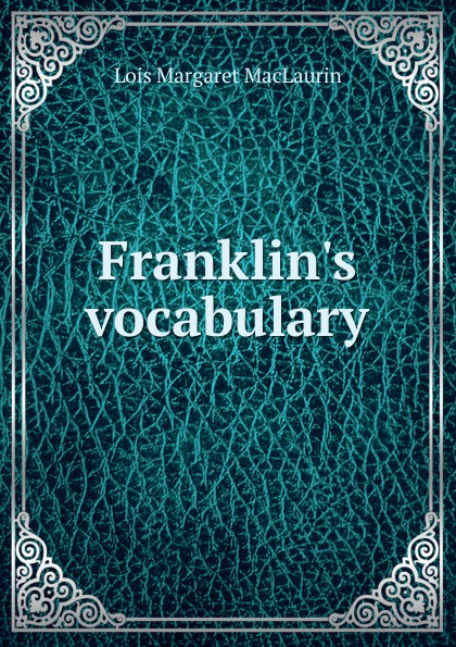 Franklin.s vocabulary