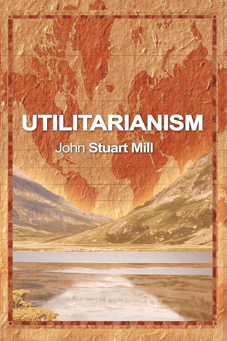 все цены на John Stuart Mill Utilitarianism онлайн