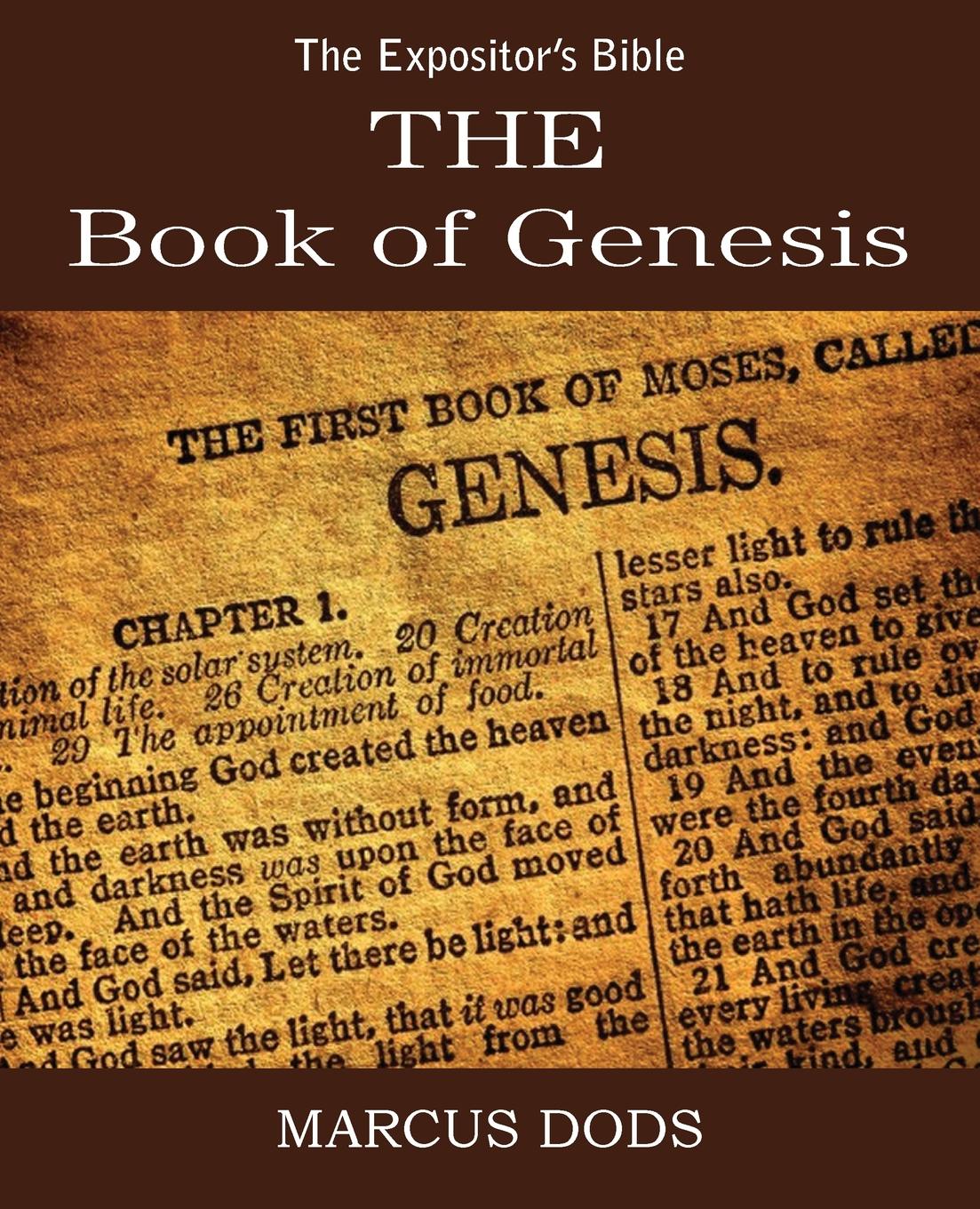 The Expositor.s Bible. The Book of Genesis