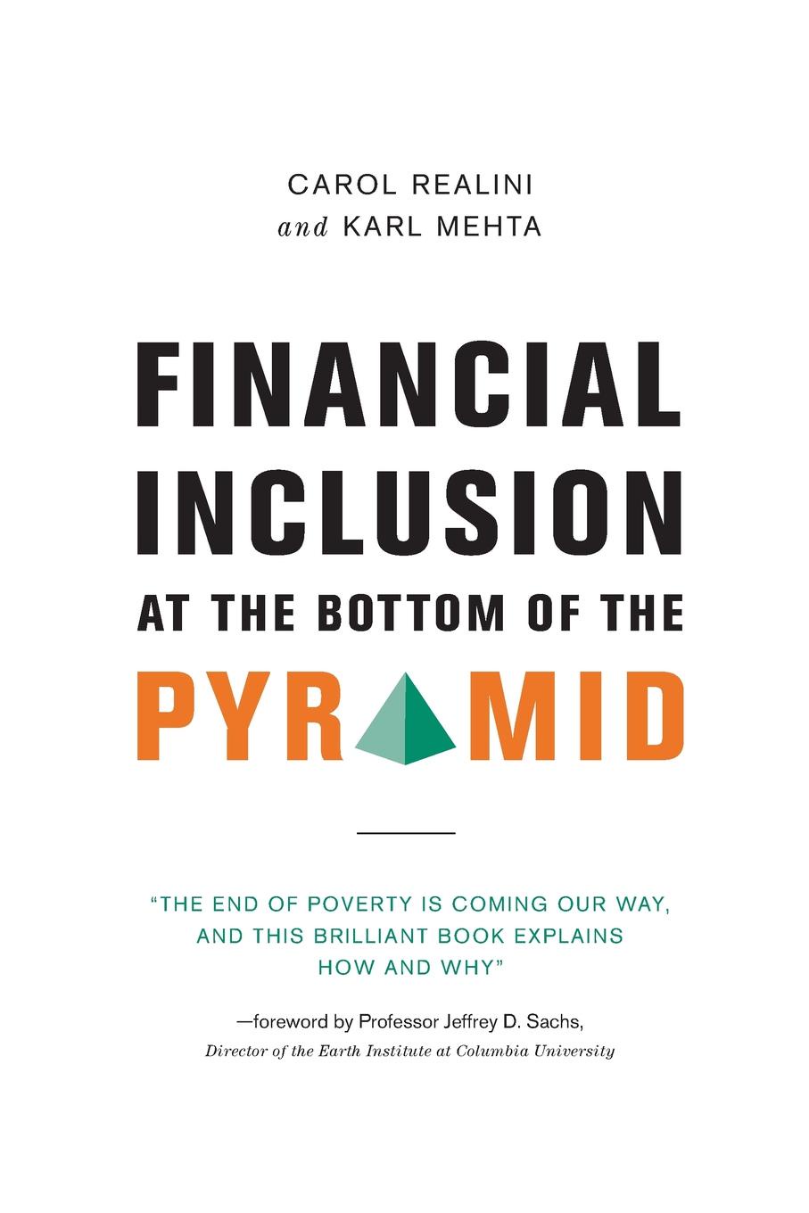 Financial Inclusion at the Bottom of the Pyramid