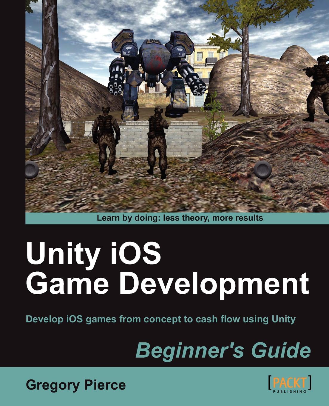 Games with unity. Unity игры. game development essentials. ios games. unity игровой движок обложка.