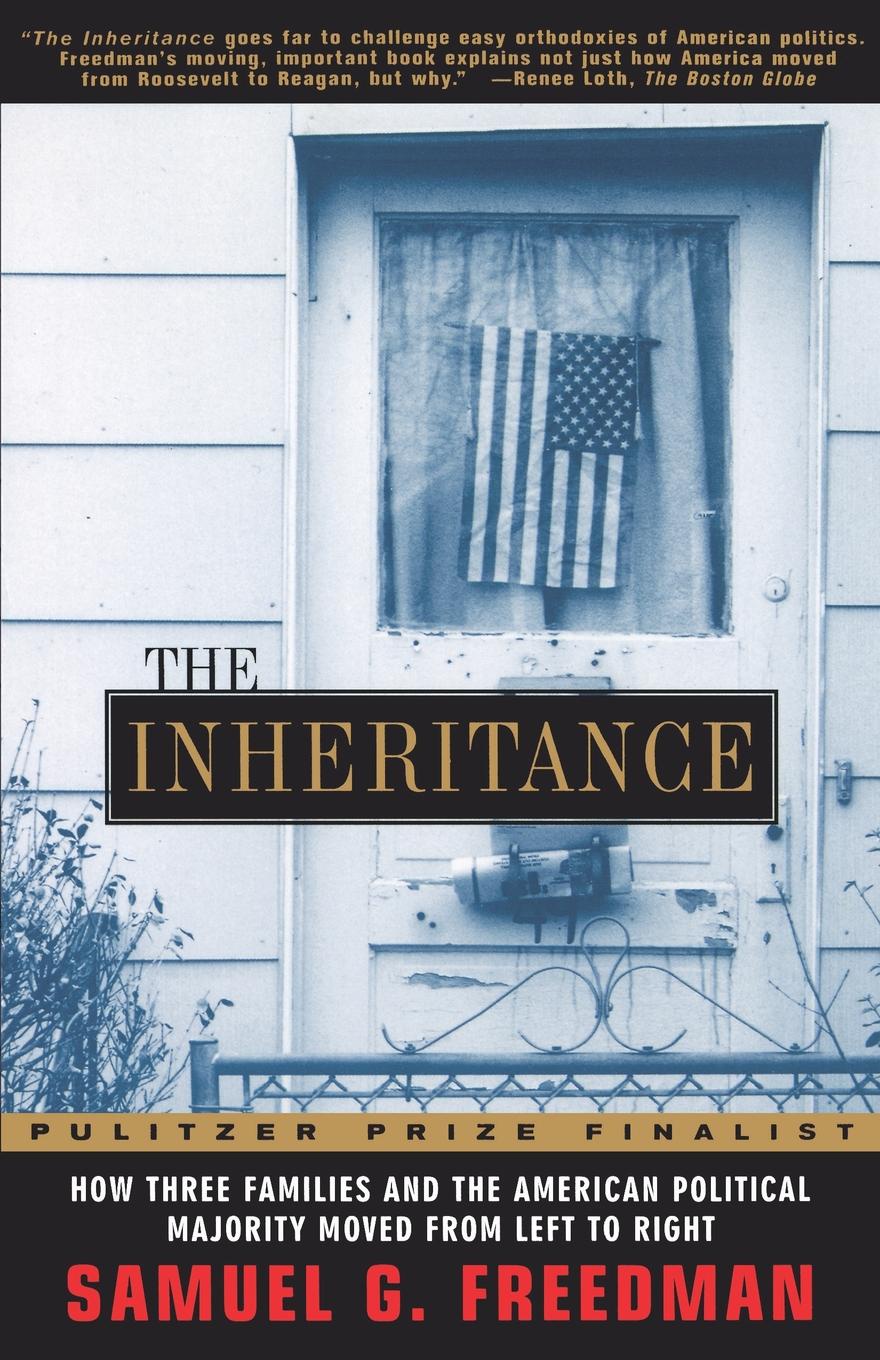 The Inheritance. How Three Families and the American Political Majority Moved from Left to Right