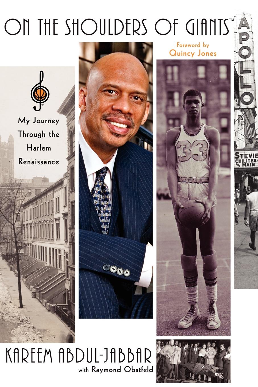 Kareem Abdul-Jabbar On the Shoulders of Giants. My Journey Through the Harlem Renaissance Kareem Abdul-Jabbar On the Shoulders of Giants. My Journey Through the Harlem Renaissance