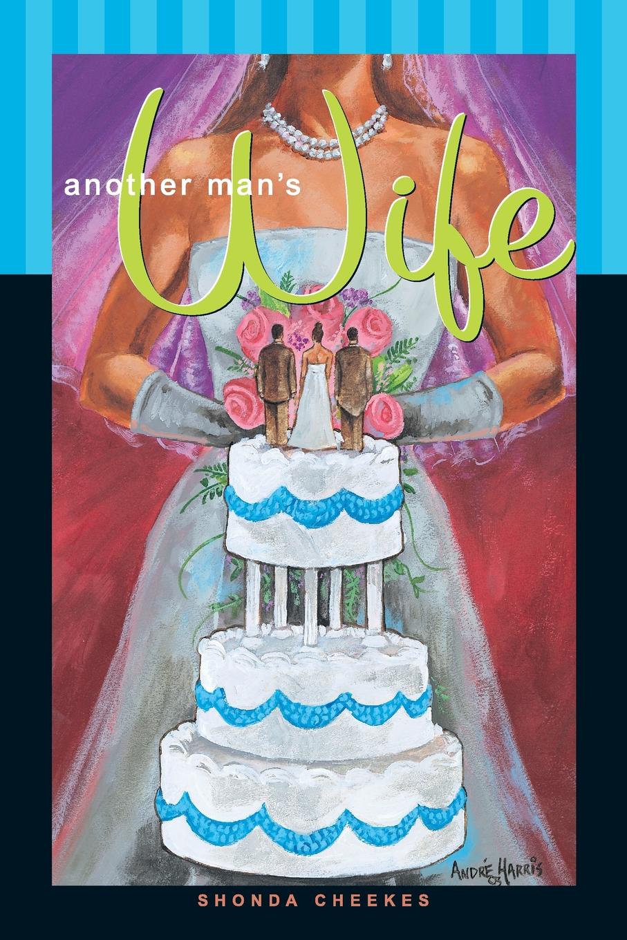 Wife another man