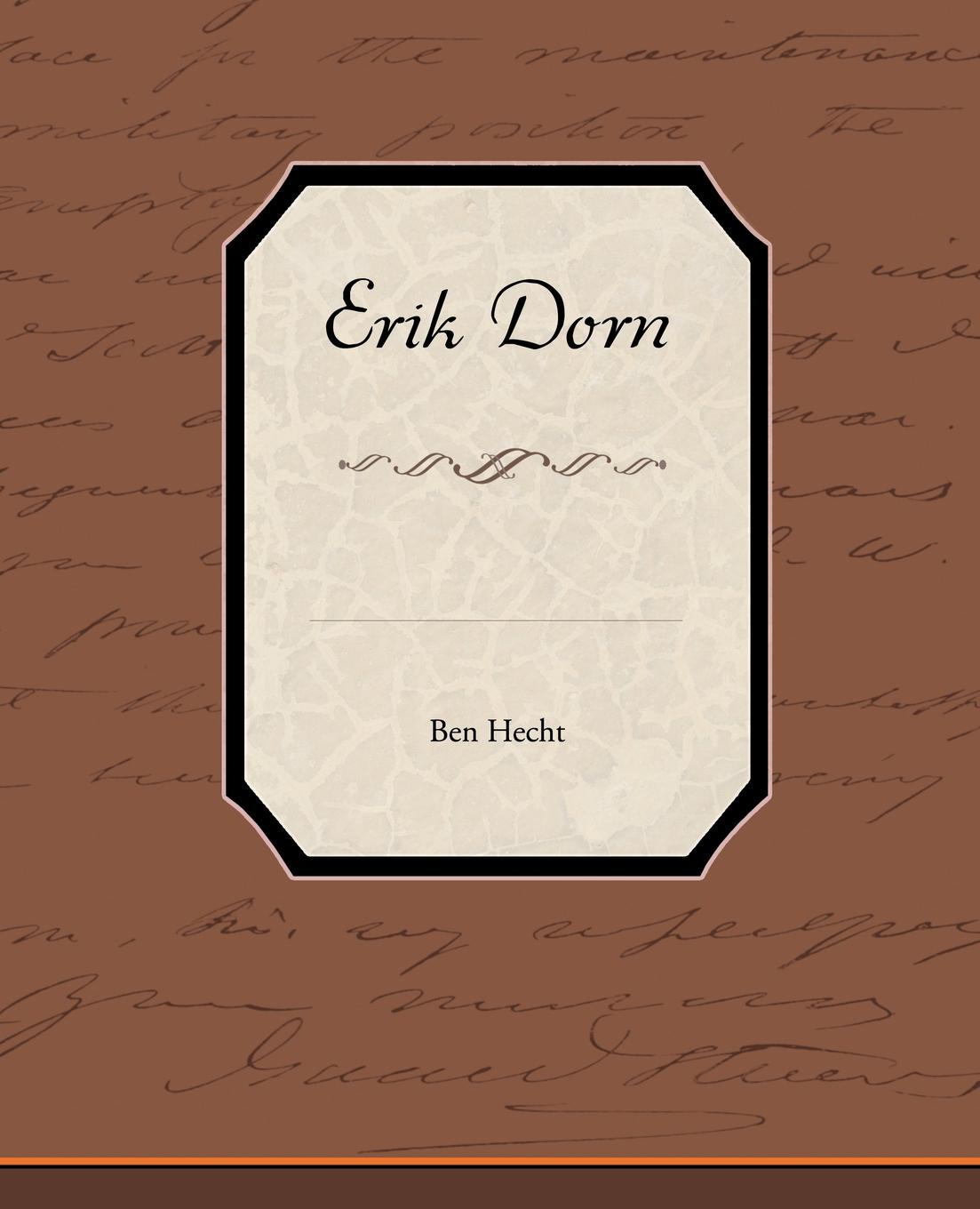 все цены на Ben Hecht Erik Dorn онлайн