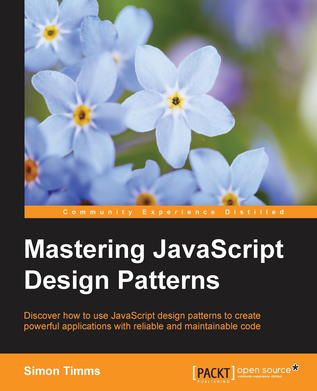 JAVASCRIPT Design patterns. JAVASCRIPT Design. Design patterns js. Timms.