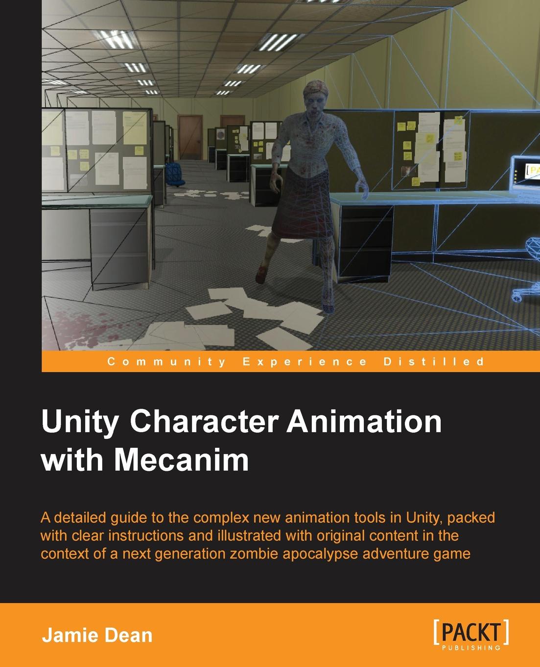 Character для Юнити. Книги по Unity на русском. Система анимации «Mecanim». Книги по Юнити 5.