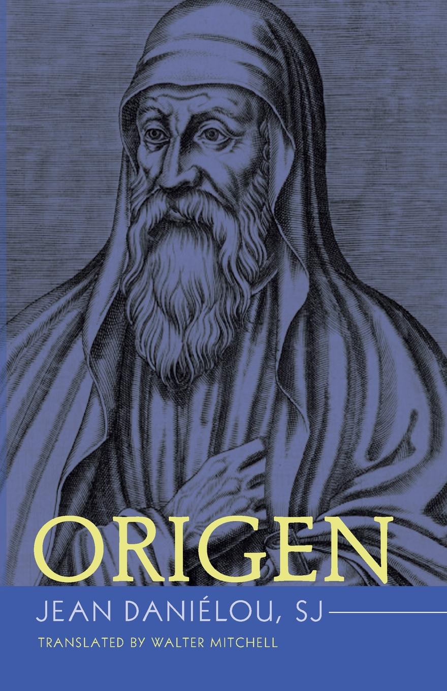 Ориген. Ориген Александрийский. Ориген философ. Ориген фото. Jean Daniélou.