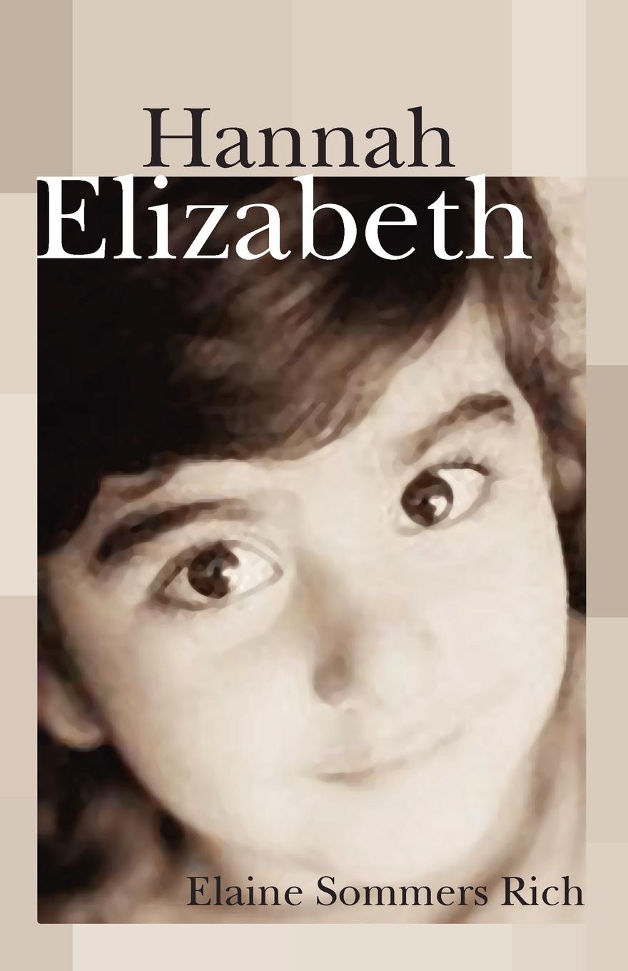 где купить Elaine Sommers Rich Hannah Elizabeth по лучшей цене