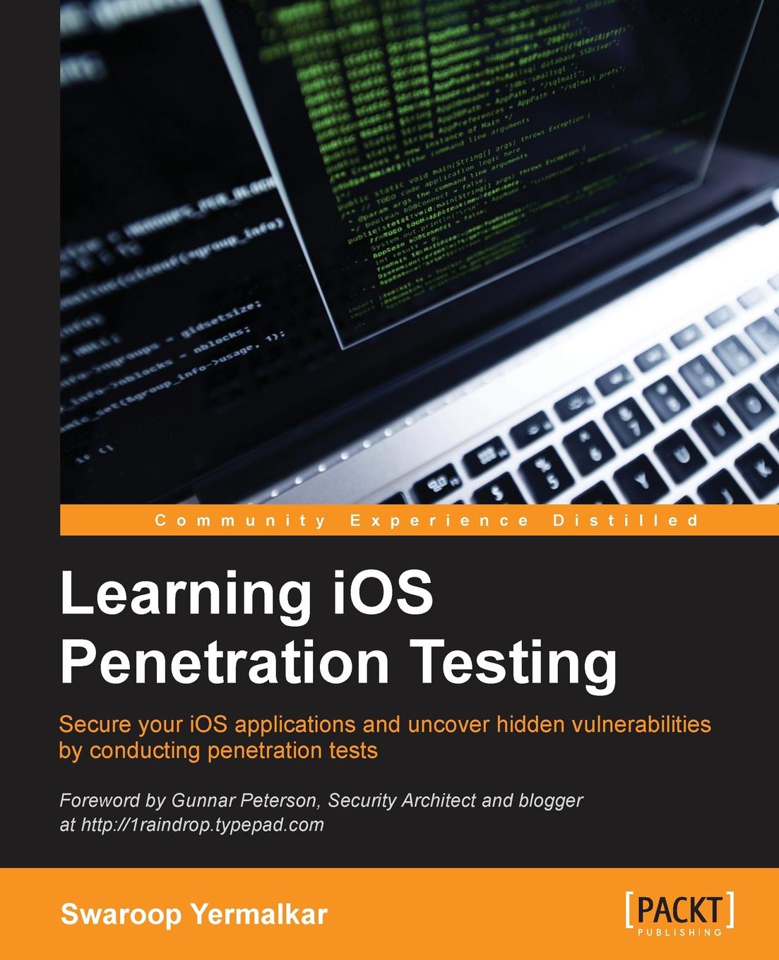 Обучение ios. Penetration Testing. Penetration. Metasploit penetration Testing Cookbook third Edition HD. Practical Guide to penetration Testing books.