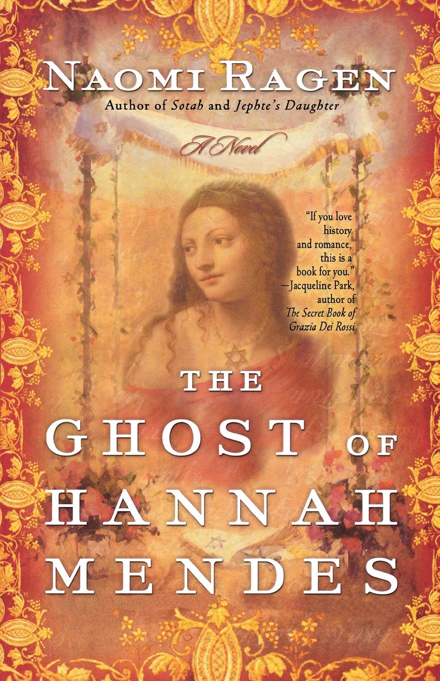 где купить Naomi Ragen The Ghost of Hannah Mendes по лучшей цене