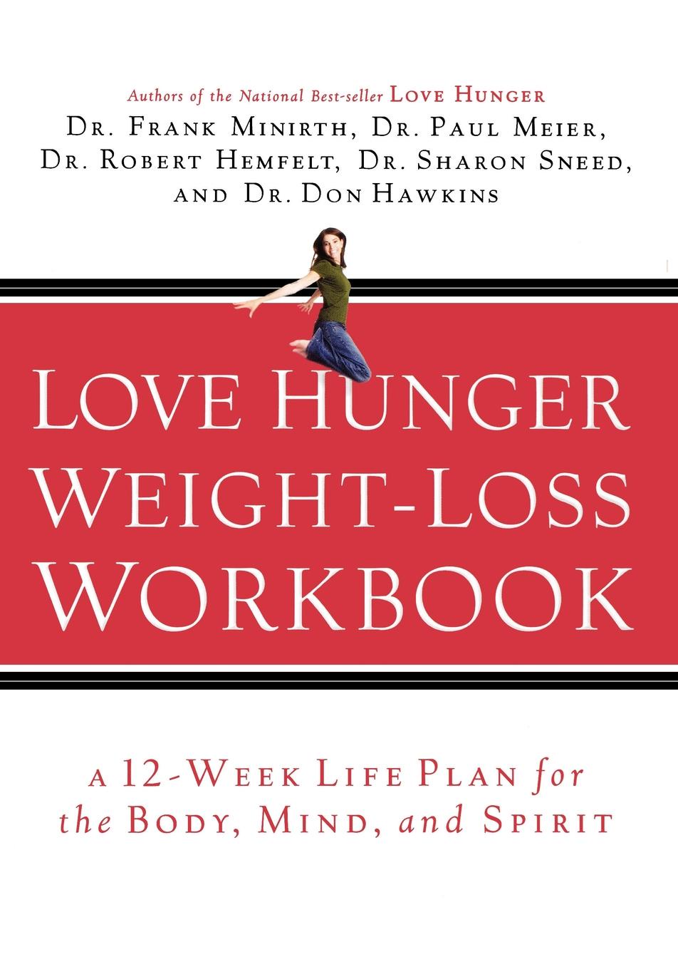 Weight loss Workbook. Love Hunger. Любовь и голод