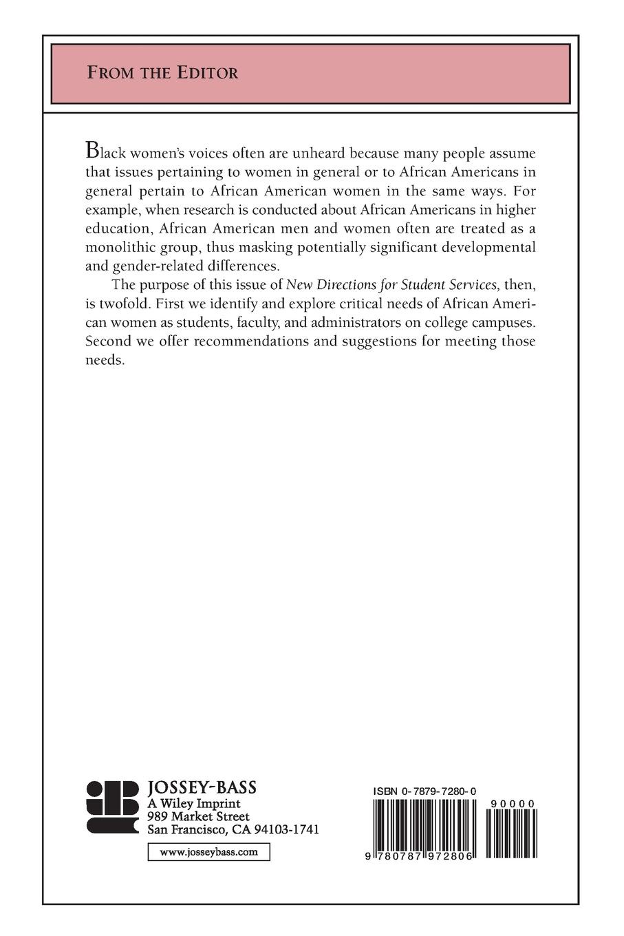 Meeting the Needs of African American Women. New Directions for Student Services, Number 104