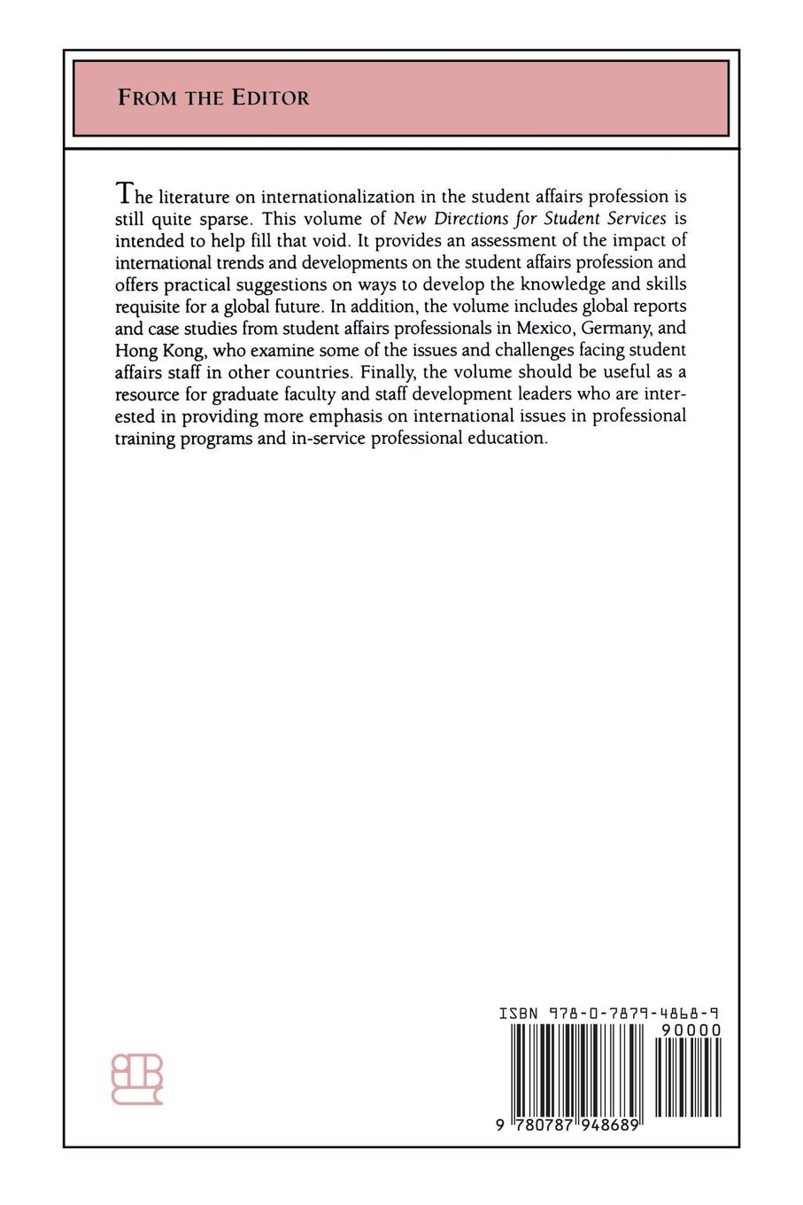 Beyond Borders. How International Developments Are Changing Student Affairs Practice: New Directions for Student Services, Number 86