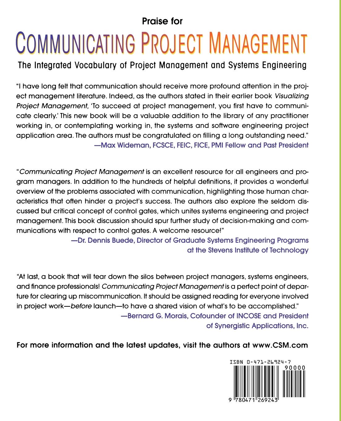 Hal Mooz, Kevin Forsberg, Howard Cotterman Communicating Project Management. The Integrated Vocabulary of Project Management and Systems Engineering Hal Mooz, Kevin Forsberg, Howard Cotterman Communicating Project Management. The Integrated Vocabulary of Project Management and Systems Engineering