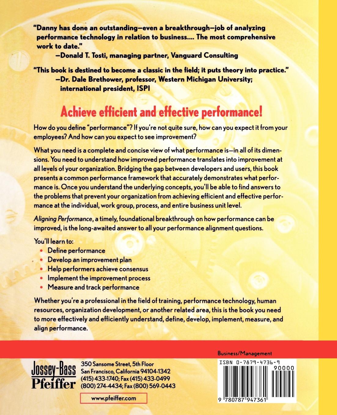 Danny G. Langdon Aligning Performance. Improving the Performance of People, Systems, and Organizations Danny G. Langdon Aligning Performance. Improving the Performance of People, Systems, and Organizations