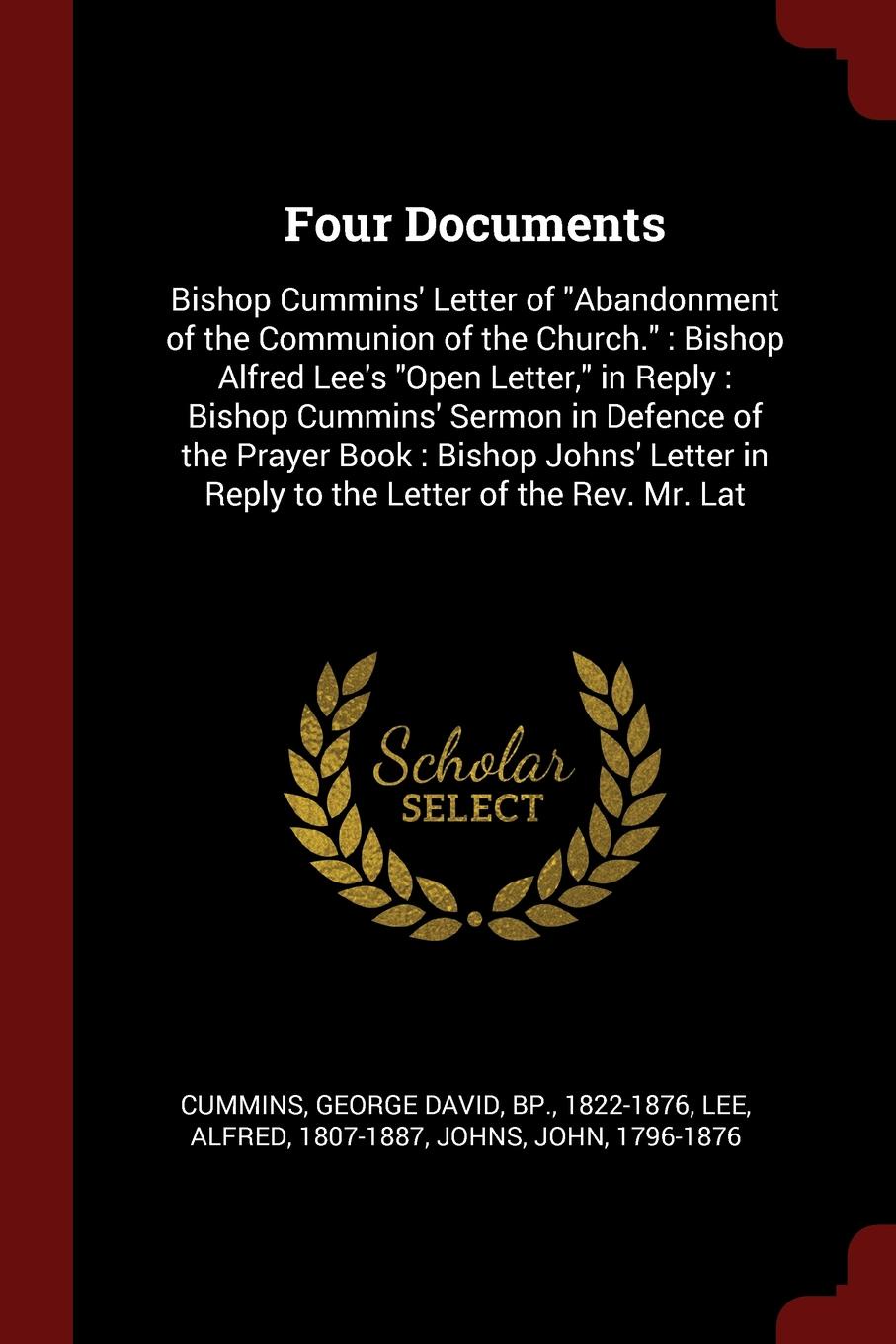 Four Documents. Bishop Cummins` Letter of \