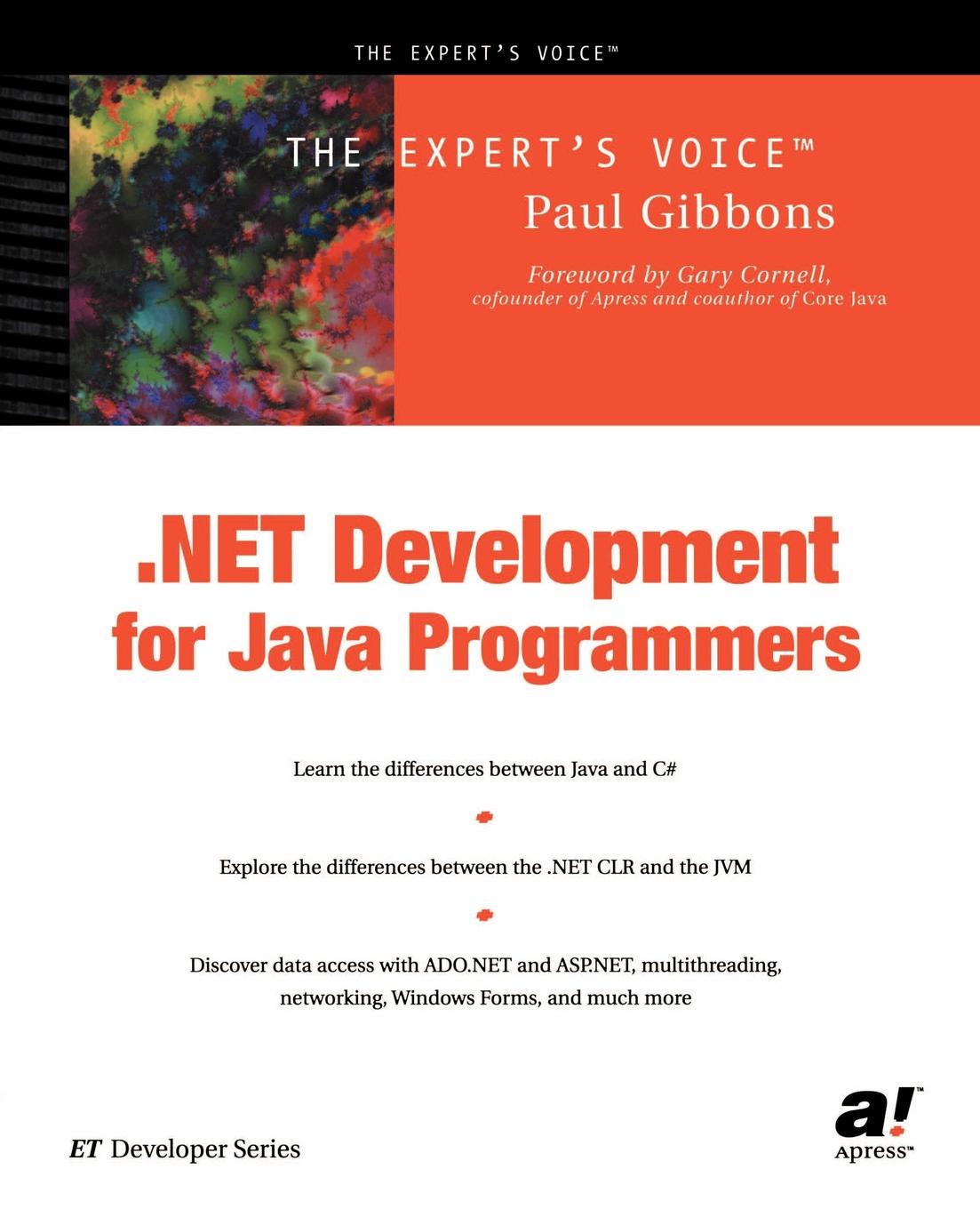 Paul Gibbons .Net Development for Java Programmers ajay vohra deepak vohra pro xml development with java technology