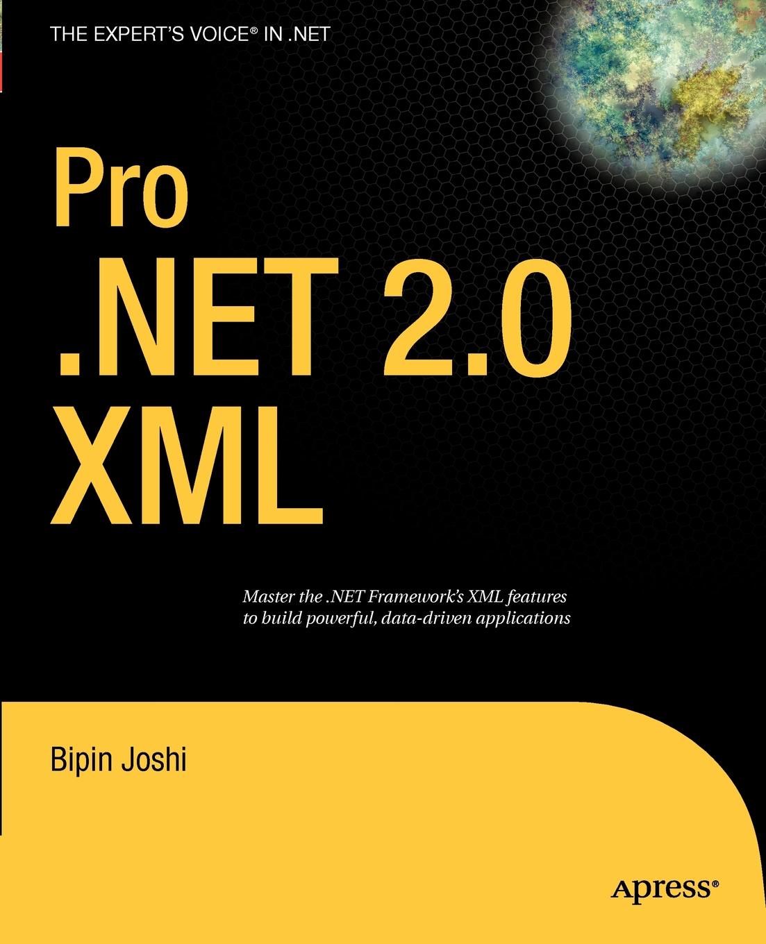Bipin Joshi Pro .Net 2.0 XML xml net