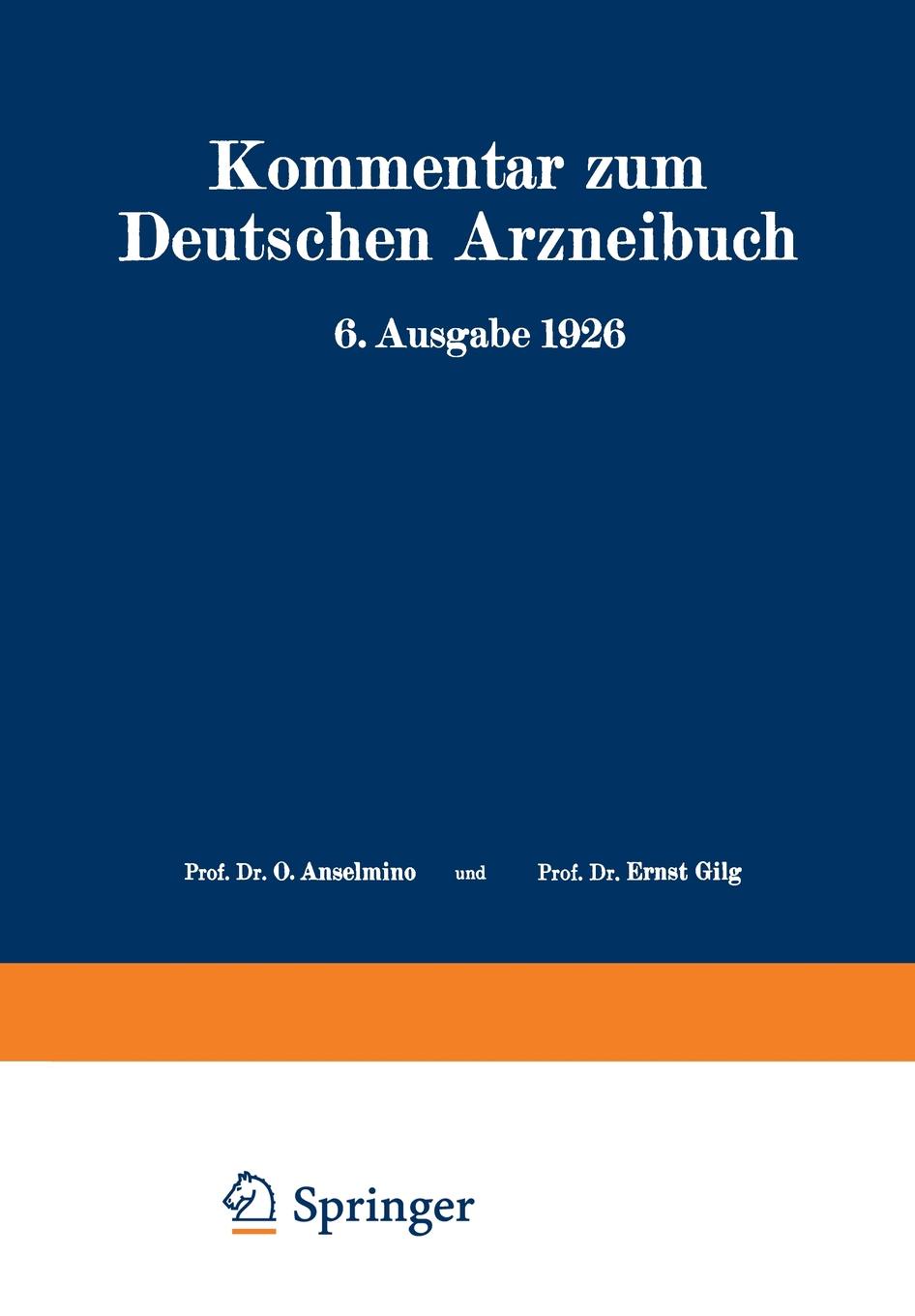 Kommentar Zum Deutschen Arzneibuch 6. Ausgabe 1926. Auf Grundlage Der Hager-Fischer-Hartwichschen Kommentare Der Fruheren Arzneibucher Zweiter Band