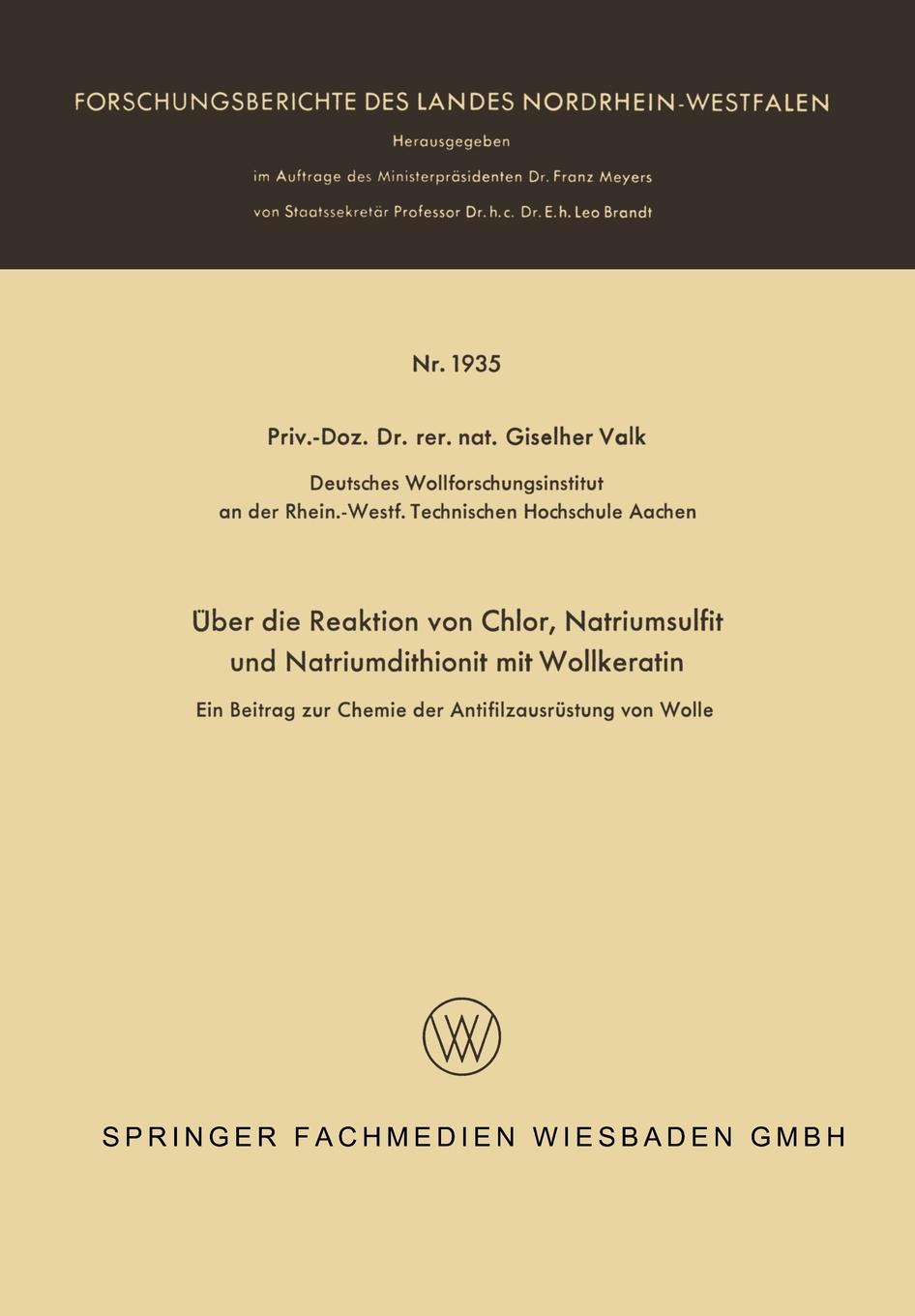 Uber Die Reaktion Von Chlor, Natriumsulfit Und Natriumdithionit Mit Wollkeratin. Ein Beitrag Zur Chemie Der Antifilzausrustung Von Wolle