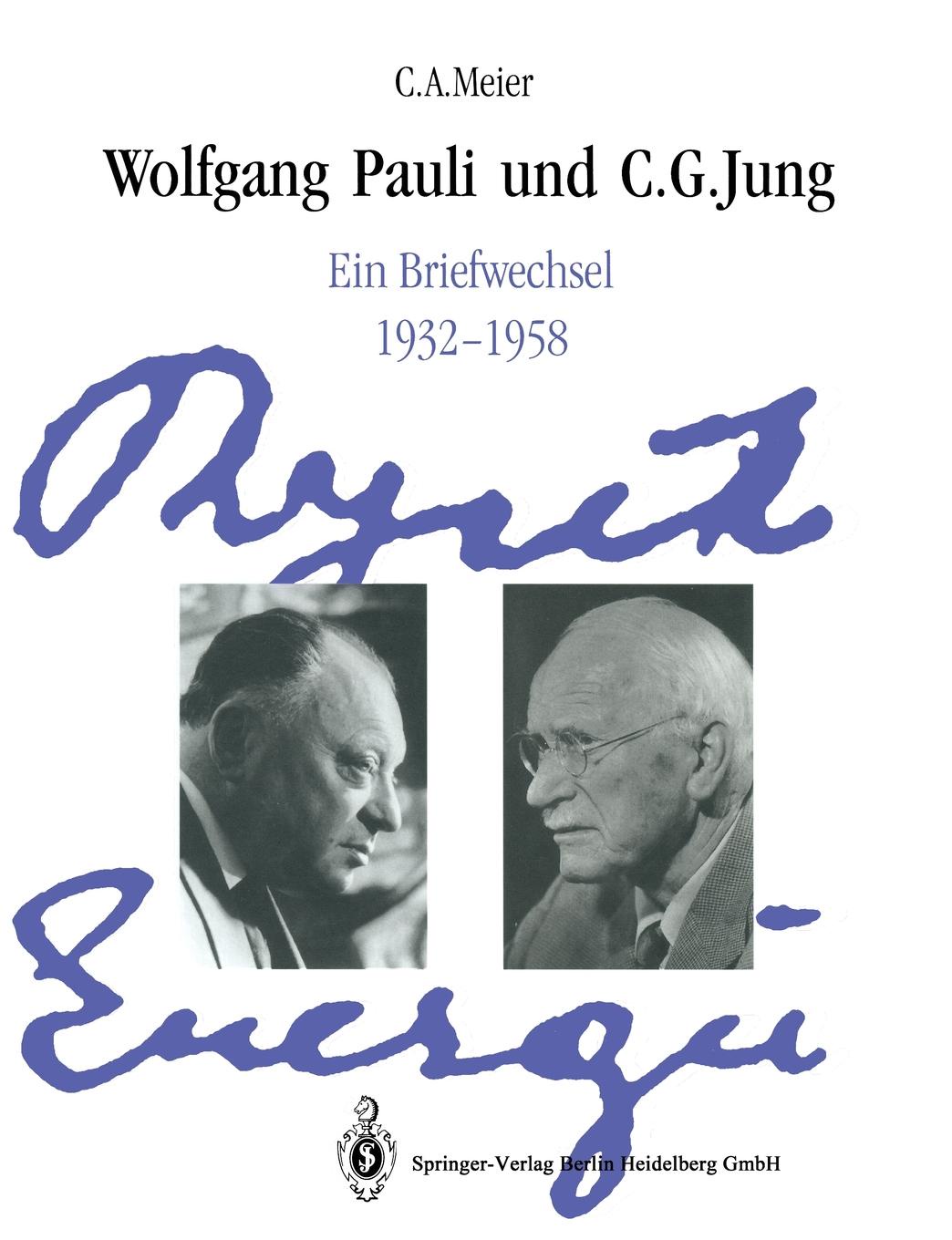 Юнга пауля. Юнг и Паули. Вольфганг Паули. W. Pauli, c. a. Meier.