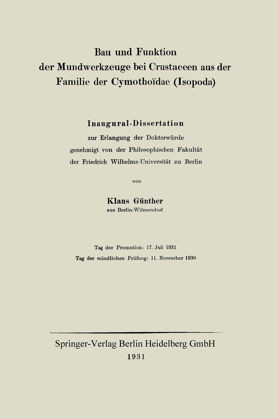 Bau Und Funktion Der Mundwerkzeuge Bei Crustaceen Aus Der Familie Der Cymothoidae (Isopoda). Inaugural-Dissertation