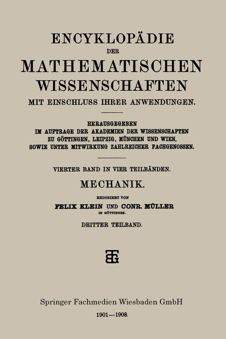 Encyklopadie Der Mathematischen Wissenschaften Mit Einschluss Ihrer Anwendungen. Vierter Band: Mechanik