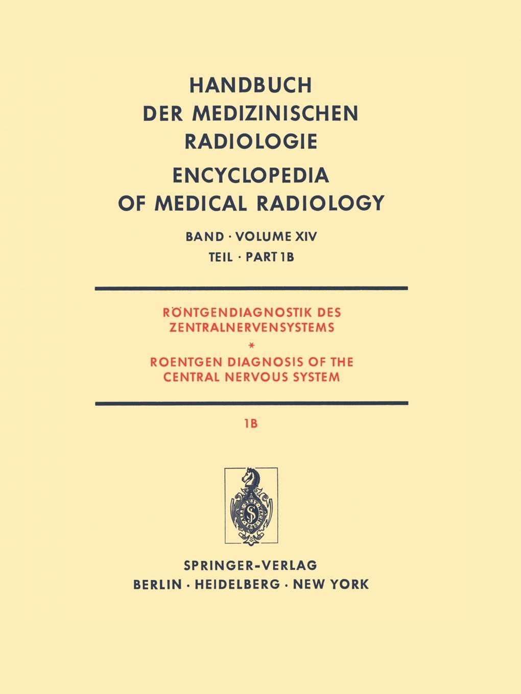 Rontgendiagnostik Des Zentralnervensystems Teil 1b Roentgen Diagnosis of the Central Nervous System Part 1b