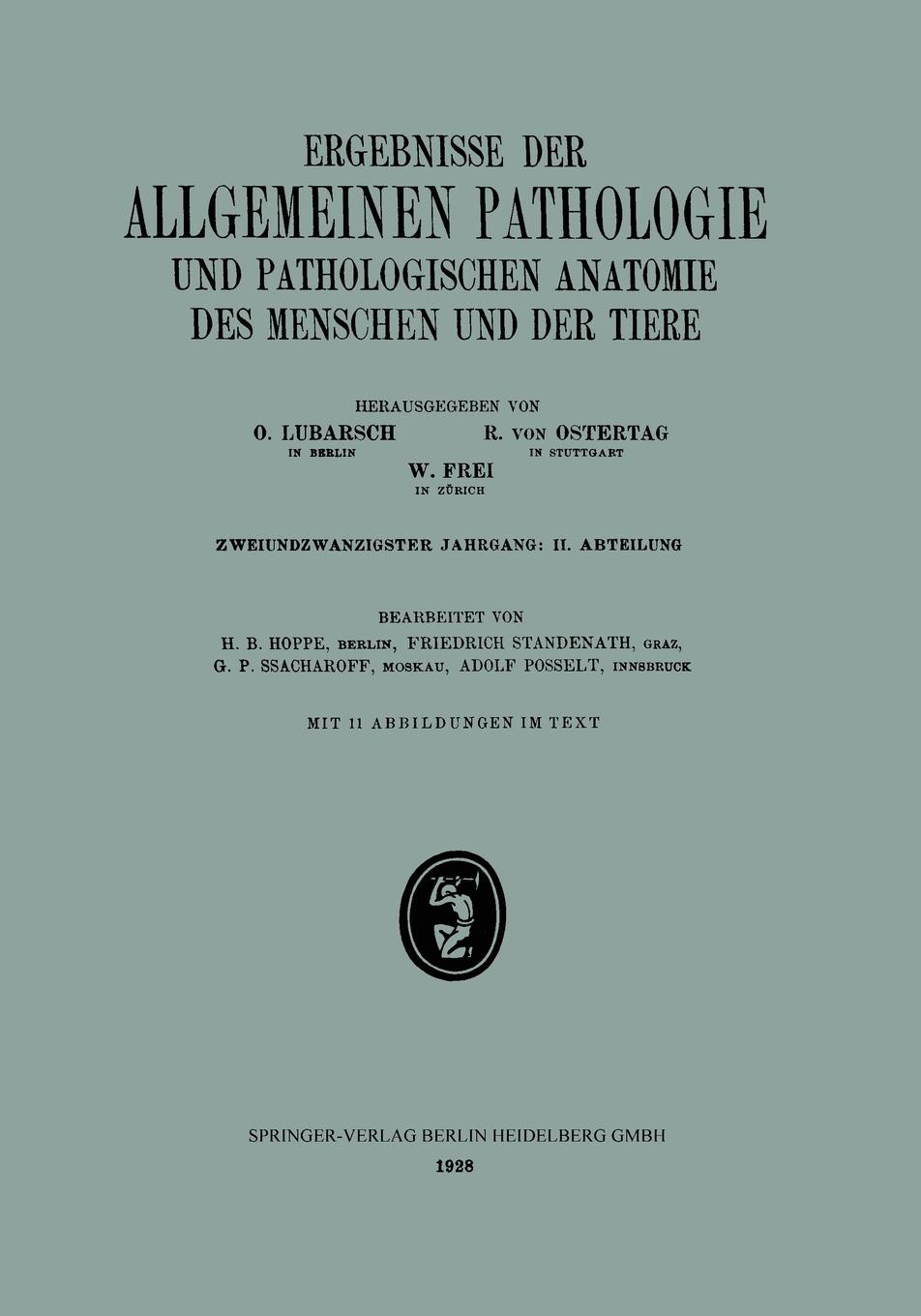 Ergebnisse Der Allgemeinen Pathologie Und Pathologischen Anatomie Des Menschen Und Der Tiere