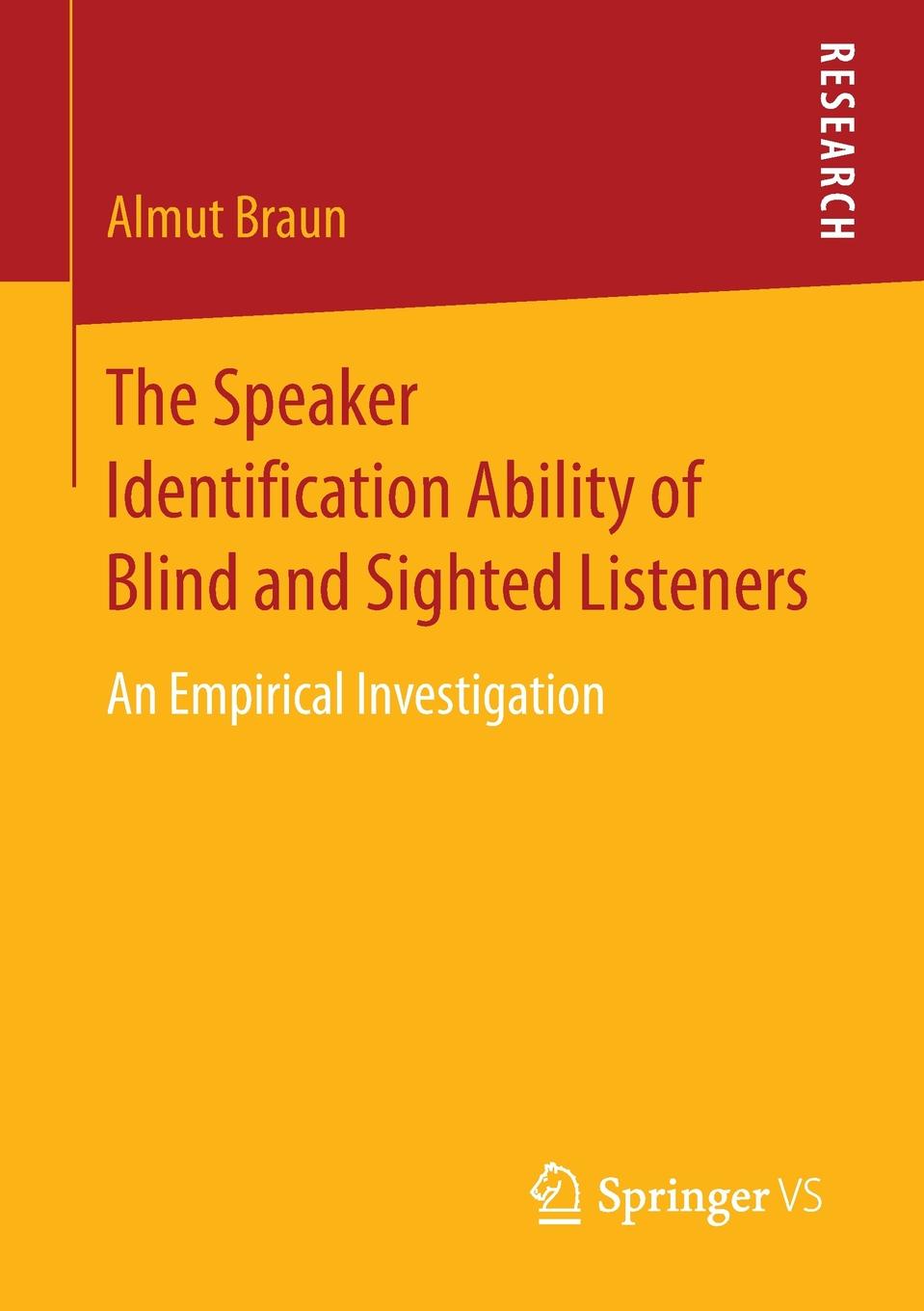 The Speaker Identification Ability of Blind and Sighted Listeners. An Empirical Investigation