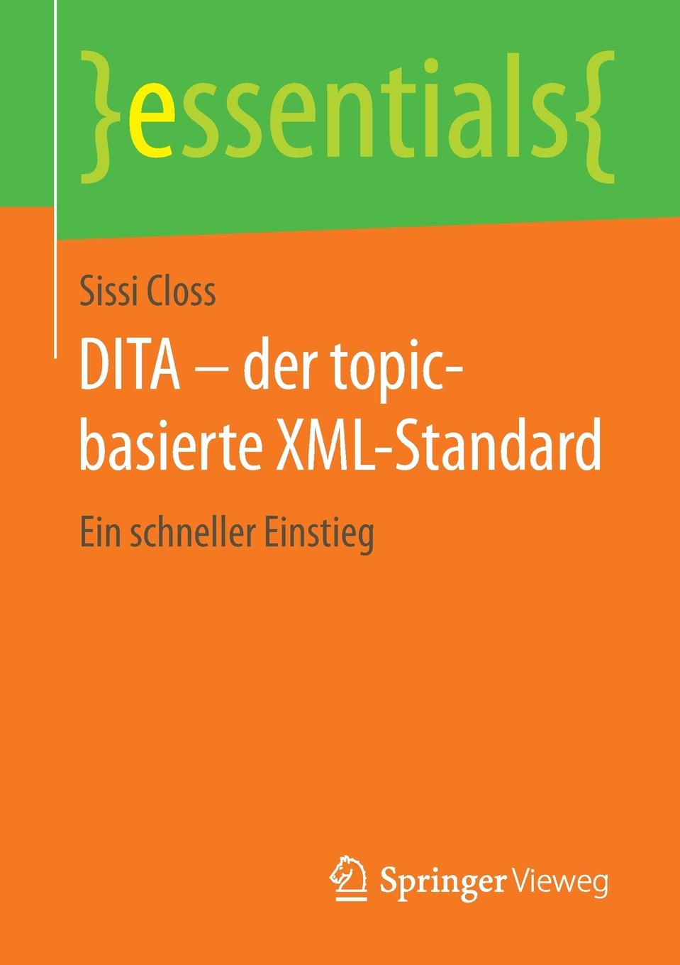 Sissi Closs DITA - der topic-basierte XML-Standard. Ein schneller Einstieg sitemap 19 xml