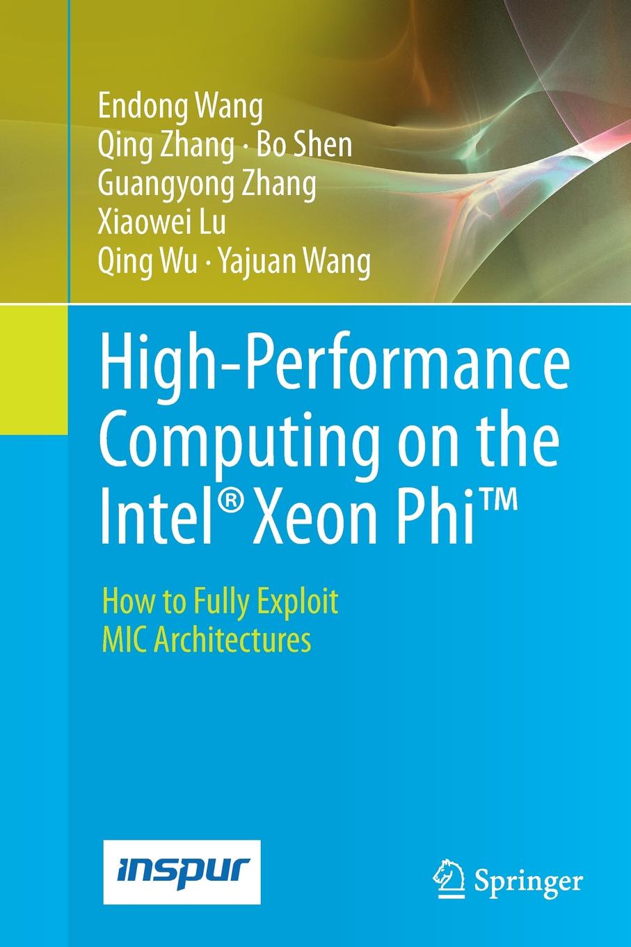 High-Performance Computing on the Intel. Xeon Phi.. How to Fully Exploit MIC Architectures