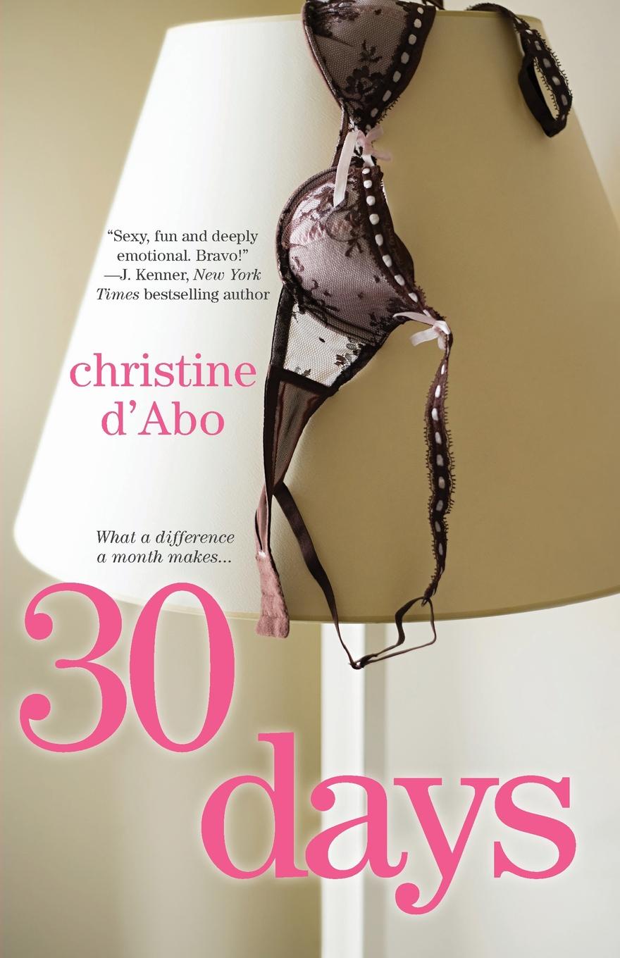 30 Days. Christine d`Abo 30 Days. Christine d`Abo