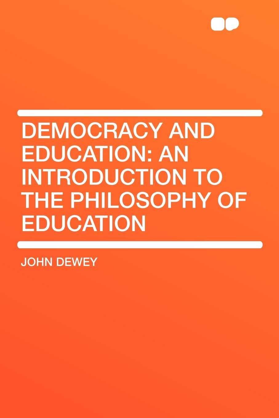 Неизвестный автор Democracy and Education. an introduction to the philosophy of education Неизвестный автор Democracy and Education. an introduction to the philosophy of education