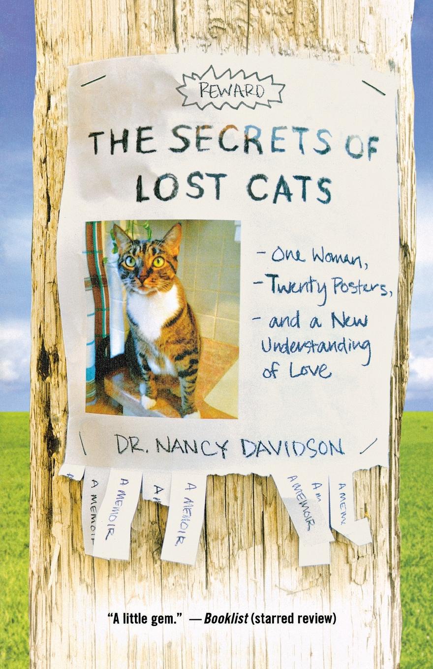 Losing cats. Лост Кэт. The Secrets of Cats истории. Lost Cat poster. Книга the Cats купить.