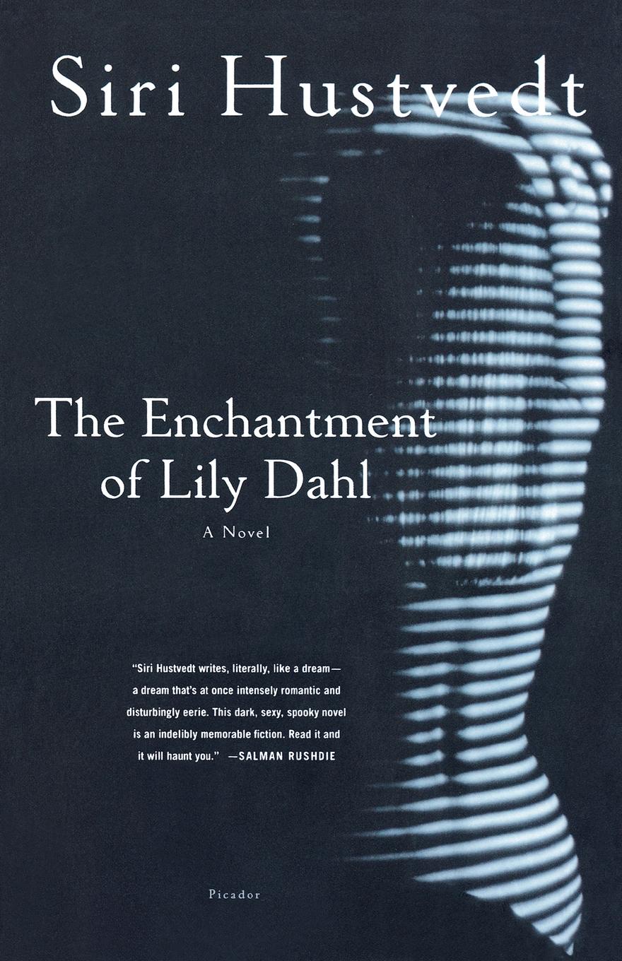 где купить Siri Hustvedt The Enchantment of Lily Dahl по лучшей цене
