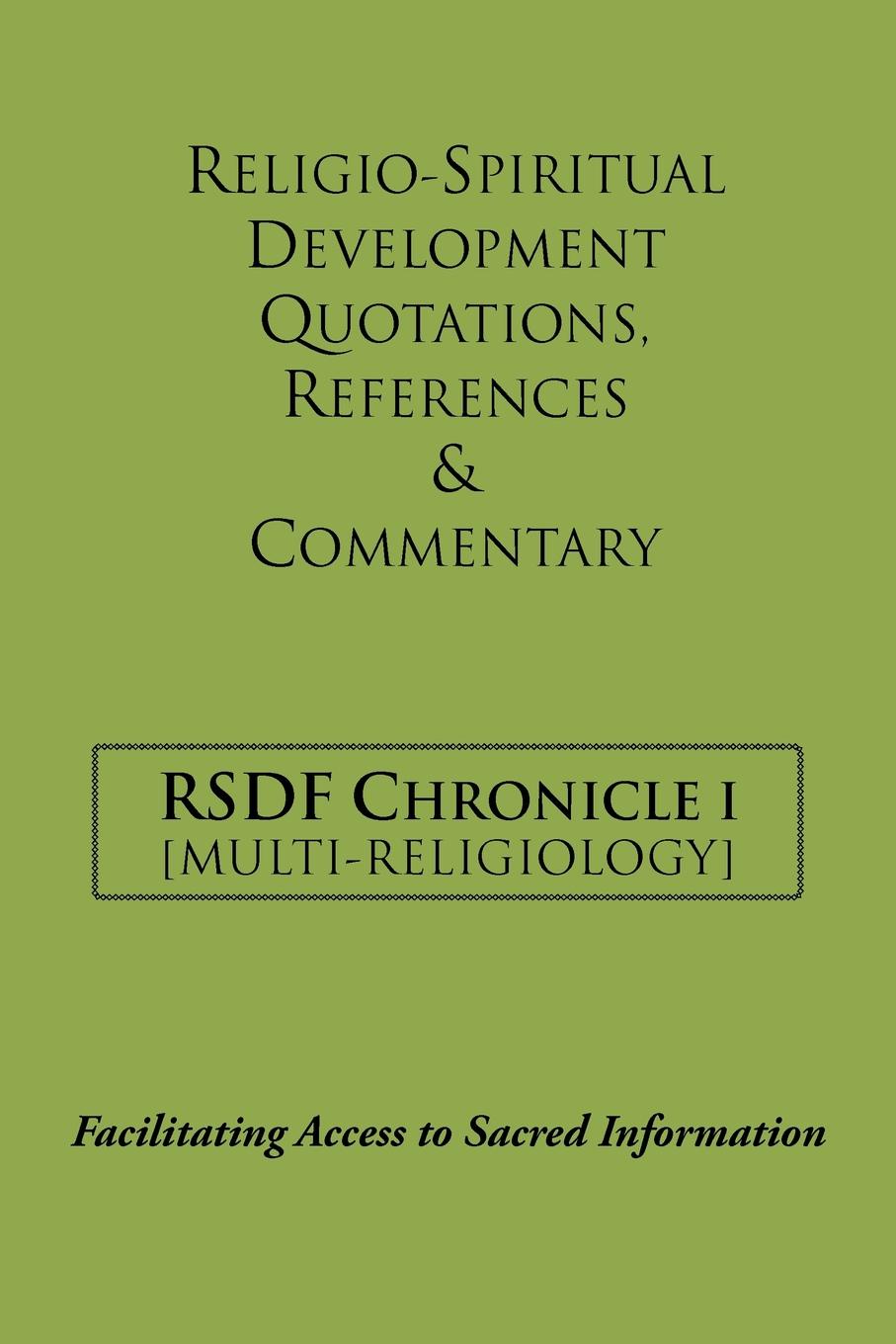 Rsdf Chronicle I. Religio-Spiritual Development Quotations, References & Commentary