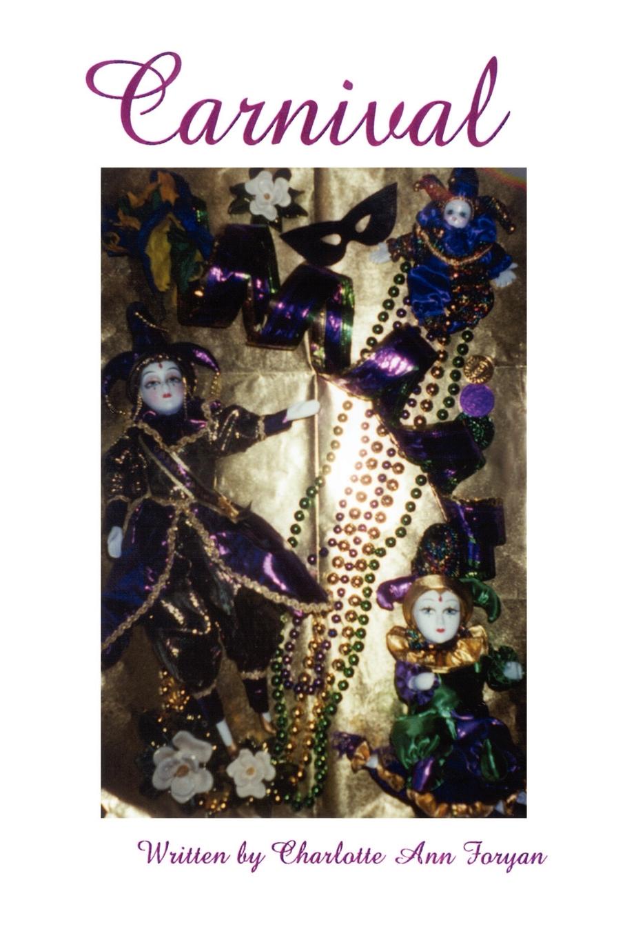 Charlotte Ann Foryan Carnival часы carnival купить