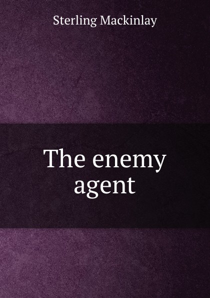 The enemy agent