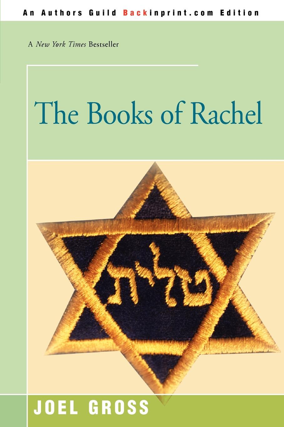 The Books of Rachel. Joel Gross The Books of Rachel. Joel Gross