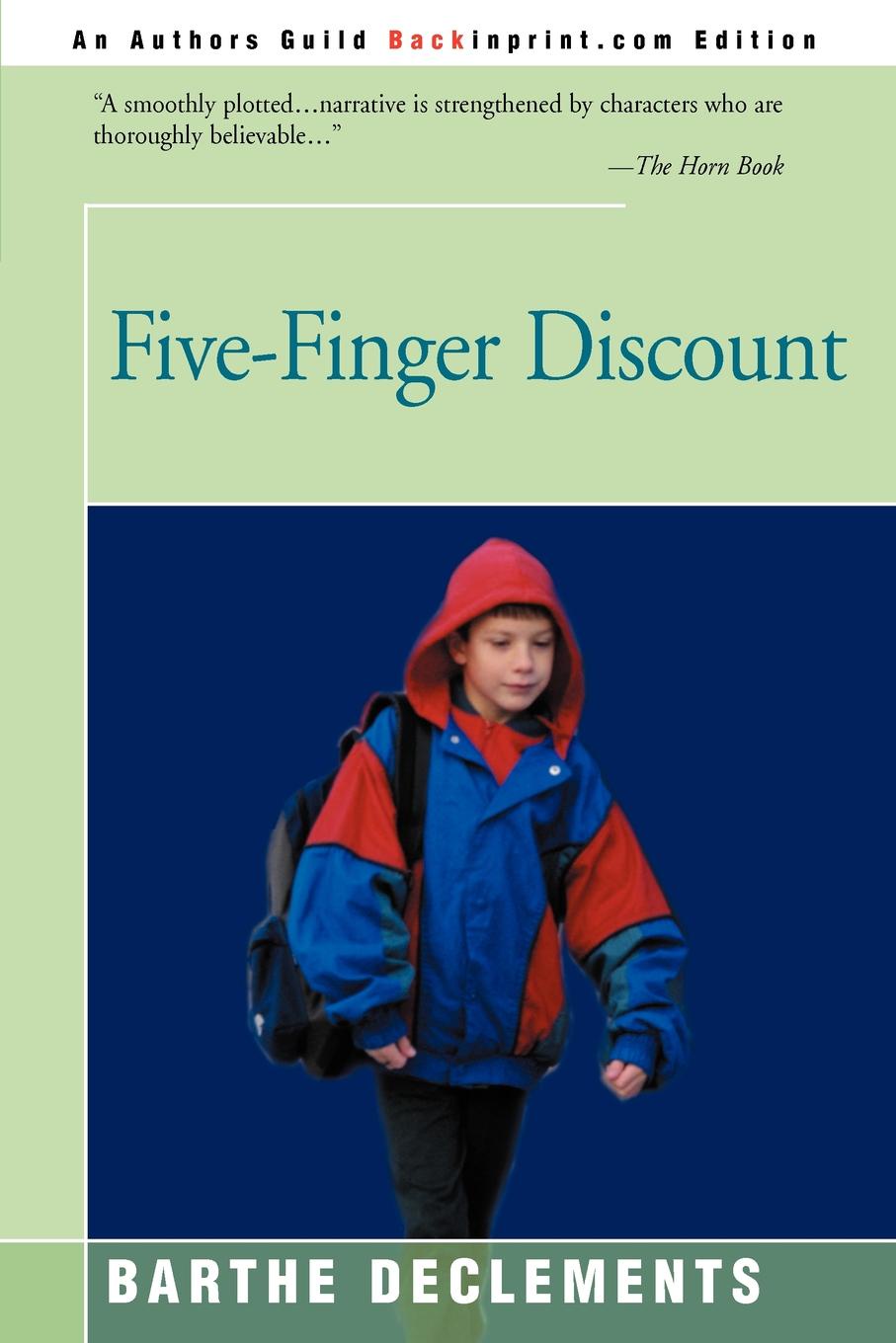 Five-Finger Discount. Barthe DeClements Five-Finger Discount. Barthe DeClements