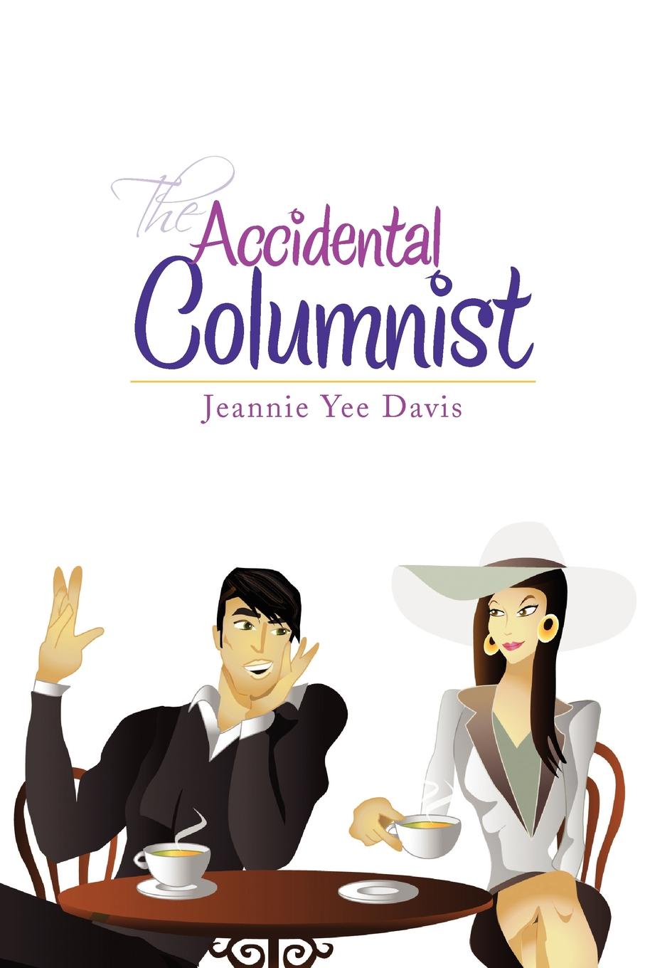 где купить Jeannie Yee Davis The Accidental Columnist по лучшей цене