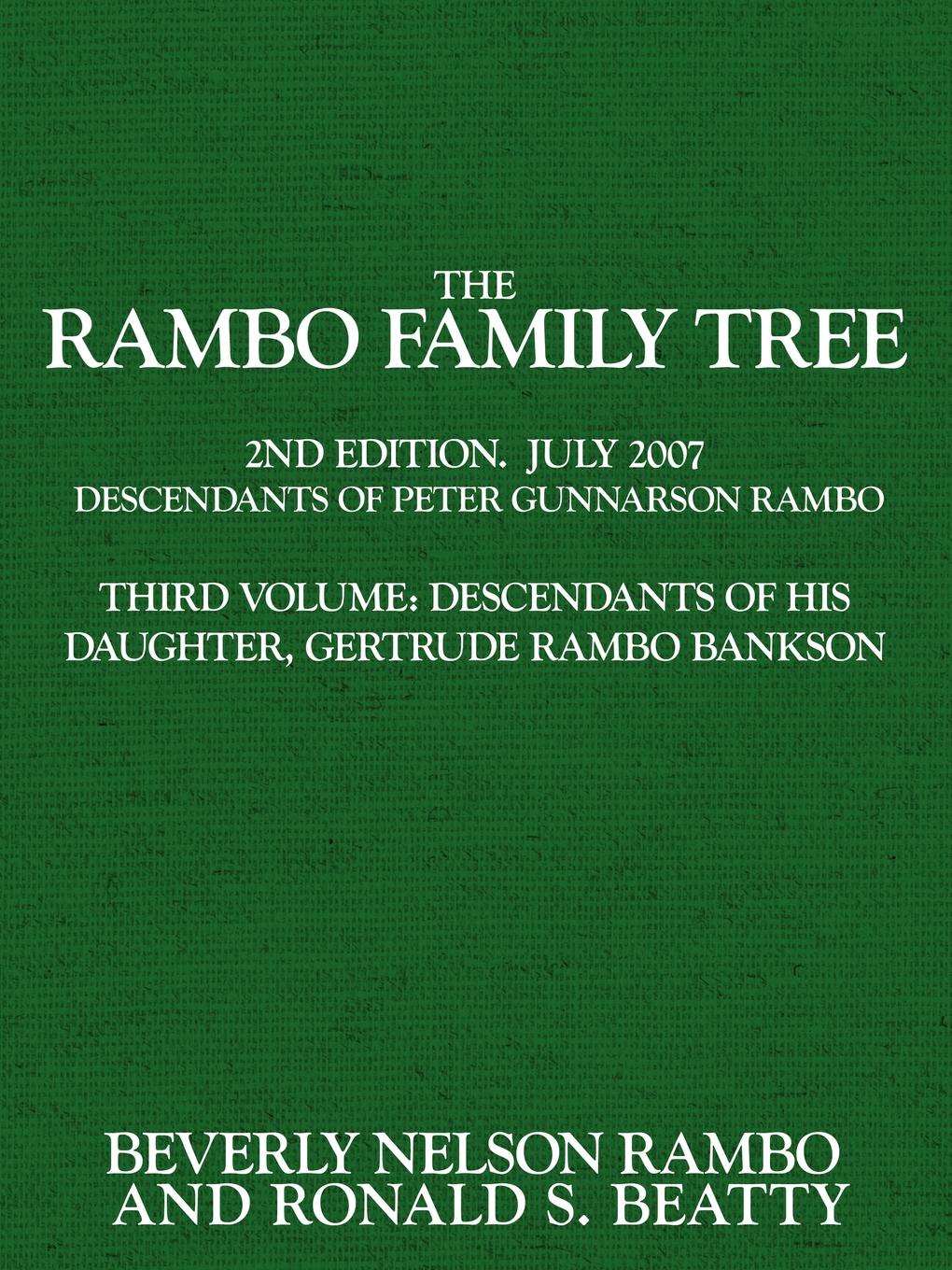 Rambo Family Tree. Ronald S. Beatty, Beverly J. Rambo Rambo Family Tree. Ronald S. Beatty, Beverly J. Rambo