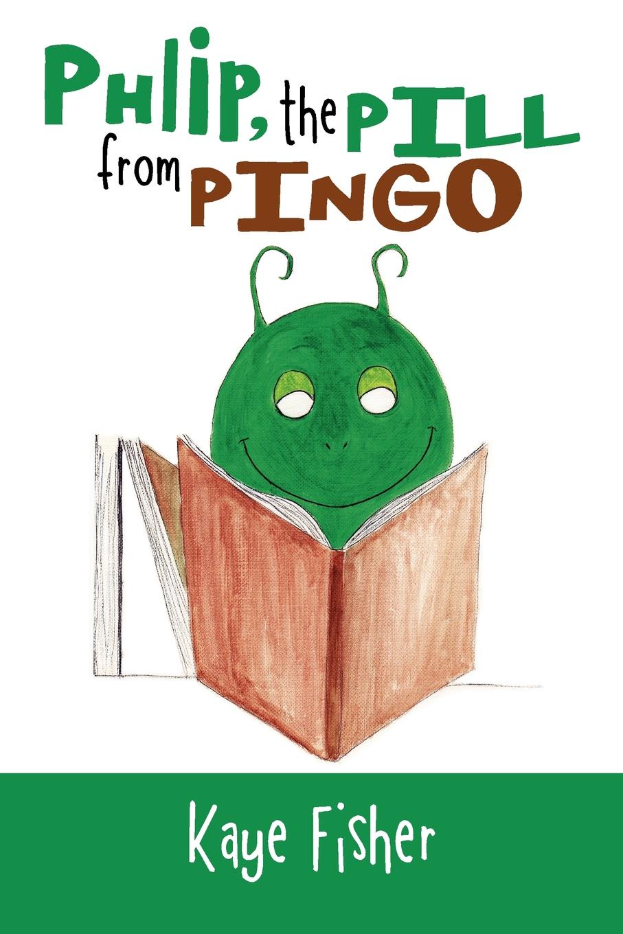 Phlip, the Pill from Pingo. Kaye Fisher Phlip, the Pill from Pingo. Kaye Fisher