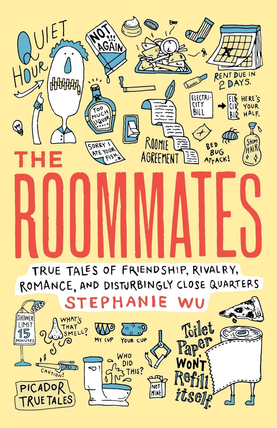 ROOMMATES. STEPHANIE WU ROOMMATES. STEPHANIE WU