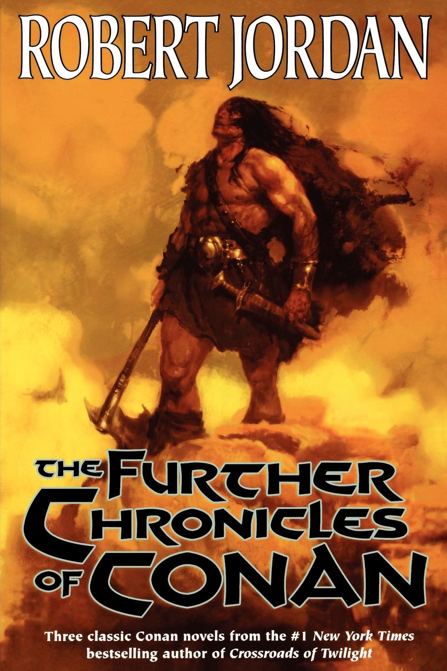 The Further Chronicles of Conan. Conan the Magnificent/Conan the Triumphant/Conan the Victorious